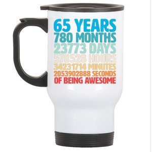 65 Years Of Being Awesome Birthday Time Breakdown Stainless Steel Travel Mug