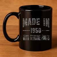 65th Birthday Gift Made In 1950 With Genuine Parts 11oz C Handle Ceramic Mug