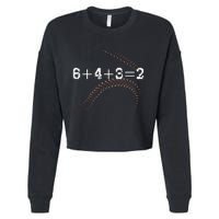 6+4+3=2 643 Double Play Outs Baseball Player Coach Softball Cropped Pullover Crew