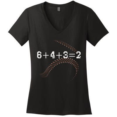 6+4+3=2 643 Double Play Outs Baseball Player Coach Softball Women's V-Neck T-Shirt