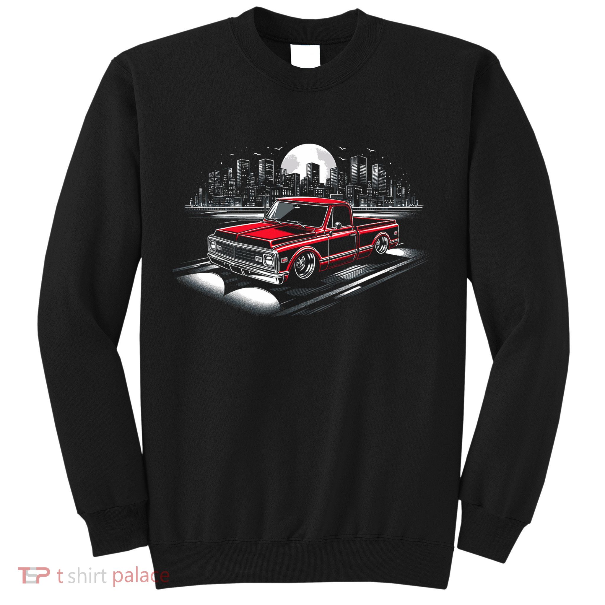 67 72 Classic C10 Pickup Truck Slammed Lowered Airride Sweatshirt