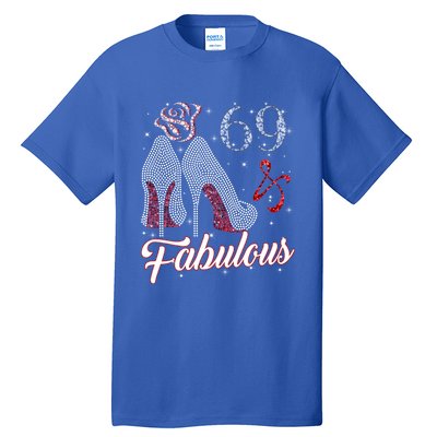 69 And And Fabulous 1952 69th Birthday Gift Tee Gift Tall T-Shirt