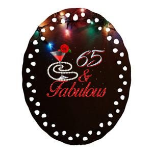 65 And Fabulous 65th Birthday 65 Years Old Bday Ceramic Oval Ornament