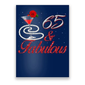 65 And Fabulous 65th Birthday 65 Years Old Bday Poster