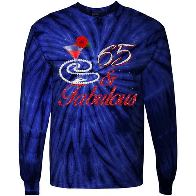 65 And Fabulous 65th Birthday 65 Years Old Bday Tie-Dye Long Sleeve Shirt