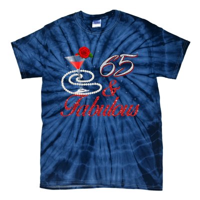 65 And Fabulous 65th Birthday 65 Years Old Bday Tie-Dye T-Shirt