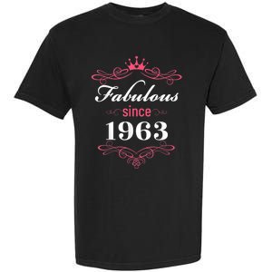 60 and Fabulous Since 1963 60th Birthday WoM.e.n Garment-Dyed Heavyweight T-Shirt