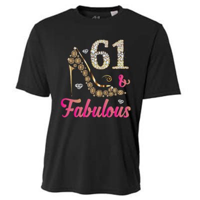 61 And Fabulous Funny 61st Birthday Cute Gift Beautiful Fun Cooling Performance Crew T-Shirt