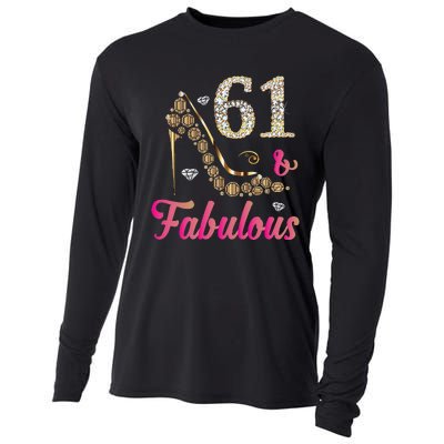 61 And Fabulous Funny 61st Birthday Cute Gift Beautiful Fun Cooling Performance Long Sleeve Crew