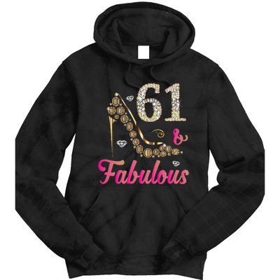 61 And Fabulous Funny 61st Birthday Cute Gift Beautiful Fun Tie Dye Hoodie