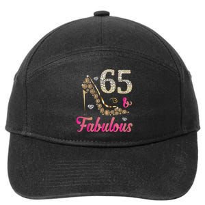 65 And Fabulous Funny 65th Birthday Cute Gift Beautiful Fun Tank Top 7-Panel Snapback Hat