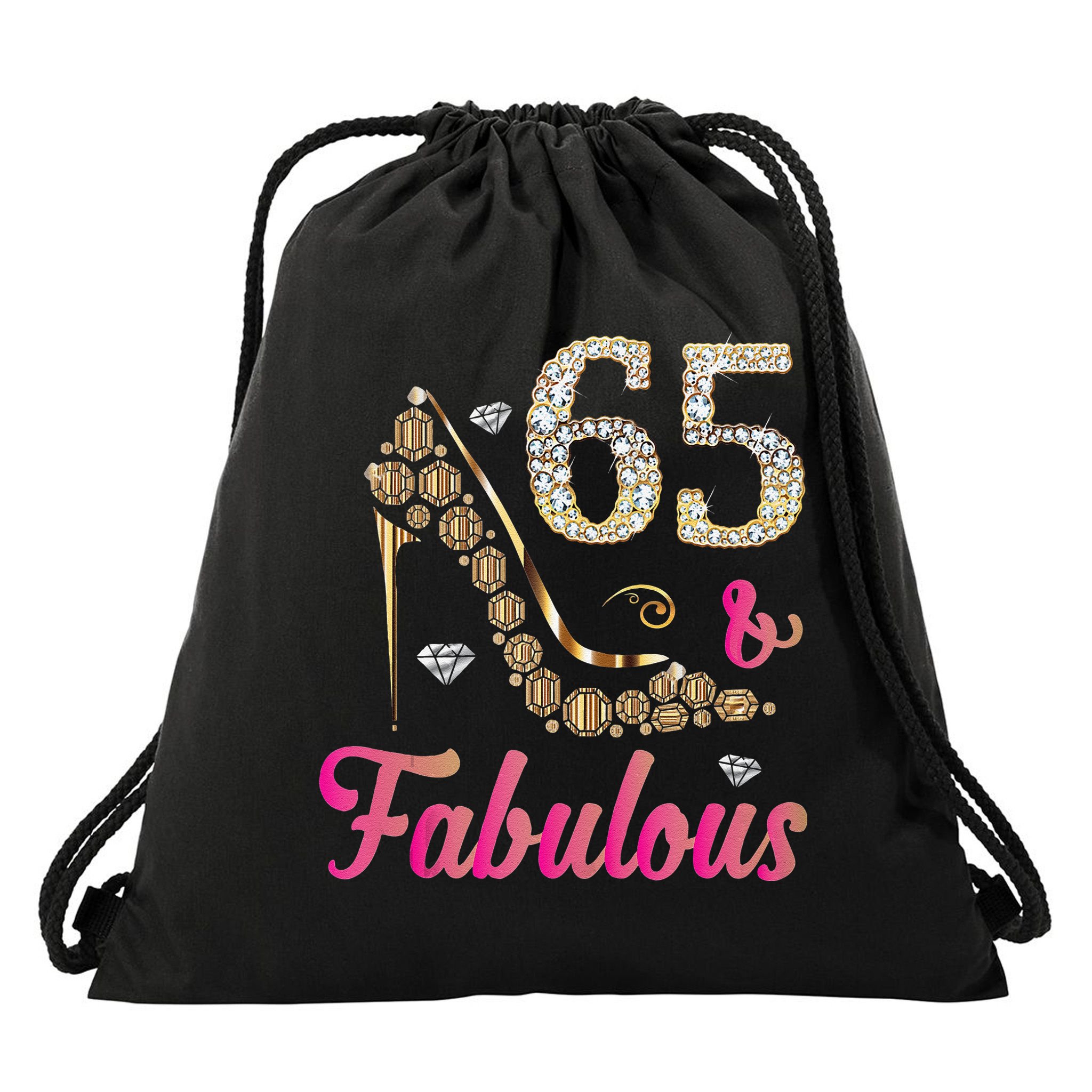 65 And Fabulous Funny 65th Birthday Cute Gift Beautiful Fun Tank Top Drawstring Bag