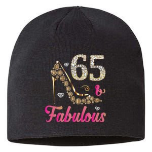 65 And Fabulous Funny 65th Birthday Cute Gift Beautiful Fun Tank Top Sustainable Beanie