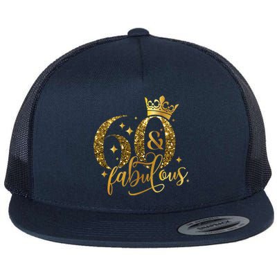 60 And Fabulous 60 Year Old Crown 1963 60th Birthday Flat Bill Trucker Hat