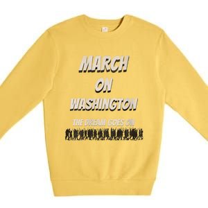 60th Anniversary March On Washington For Jobs And Freedom Premium Crewneck Sweatshirt