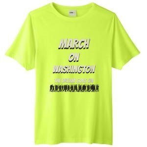 60th Anniversary March On Washington For Jobs And Freedom Tall Fusion ChromaSoft Performance T-Shirt