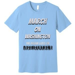 60th Anniversary March On Washington For Jobs And Freedom Premium T-Shirt