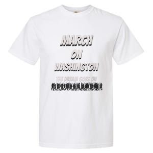 60th Anniversary March On Washington For Jobs And Freedom Garment-Dyed Heavyweight T-Shirt