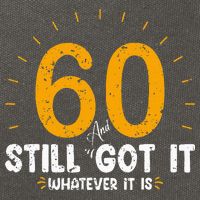 60 And Still Got It 60th Birthday 60 Years Old Cotton Canvas Backpack