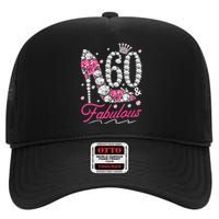 60th Birthday 60 & Fabulous Pink 60 Years Old Diamond Shoes High Crown Mesh Back Trucker Hat