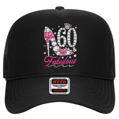 60th Birthday 60 & Fabulous Pink 60 Years Old Diamond Shoes High Crown Mesh Back Trucker Hat