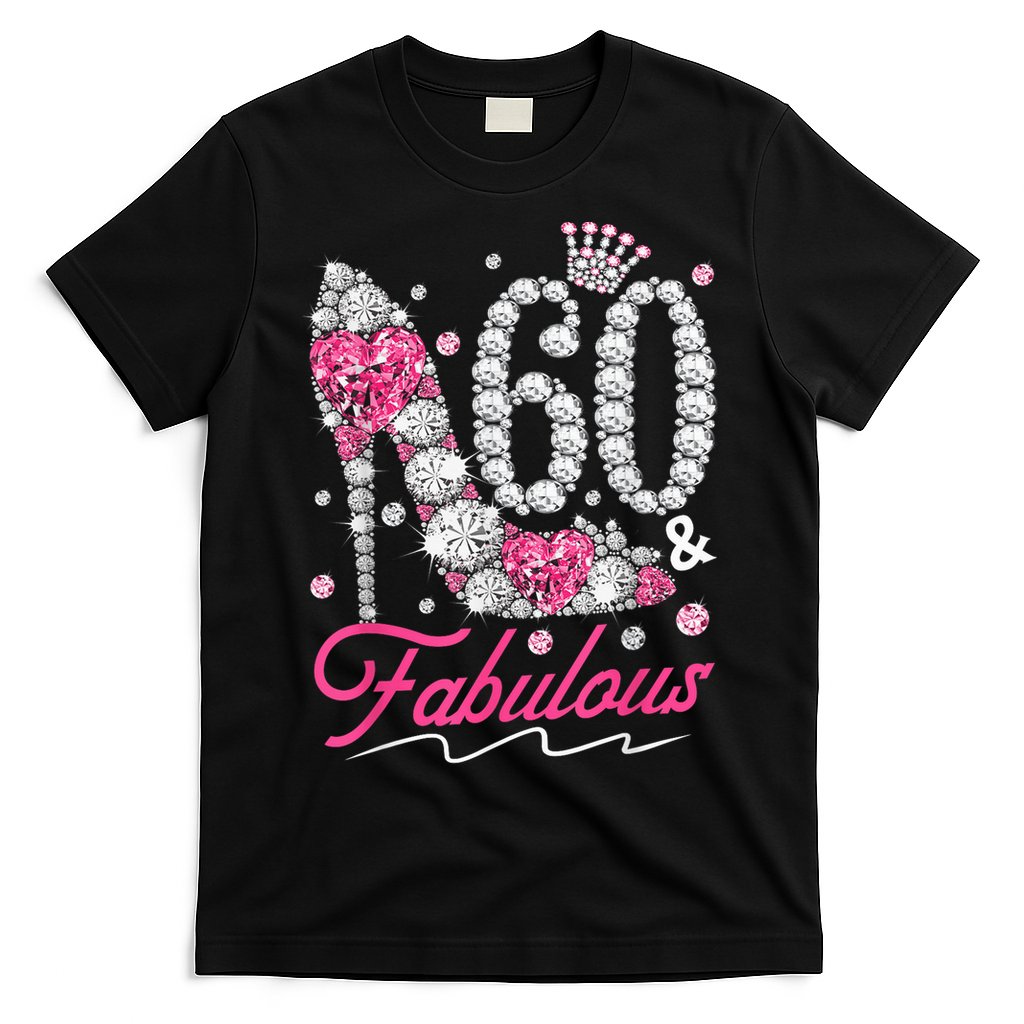 60th Birthday 60 & Fabulous Pink 60 Years Old Diamond Shoes T-Shirt