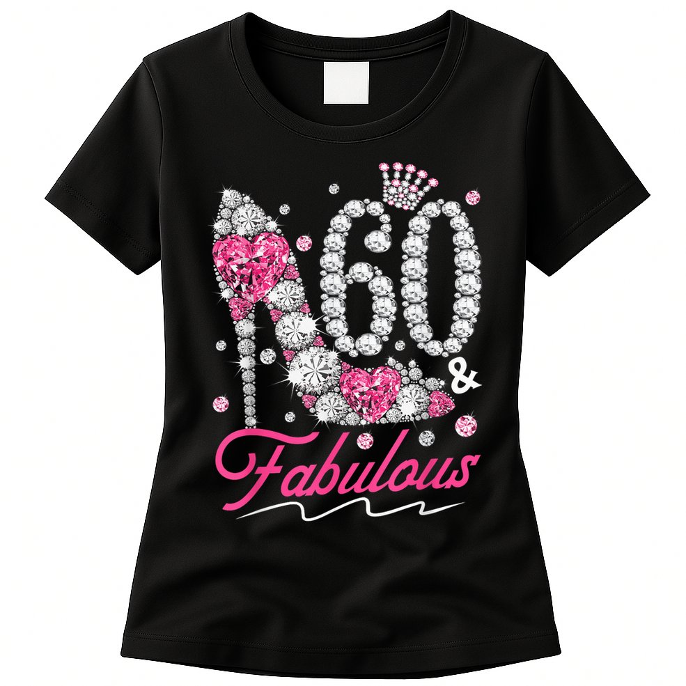 60th Birthday 60 & Fabulous Pink 60 Years Old Diamond Shoes Womens T-Shirt