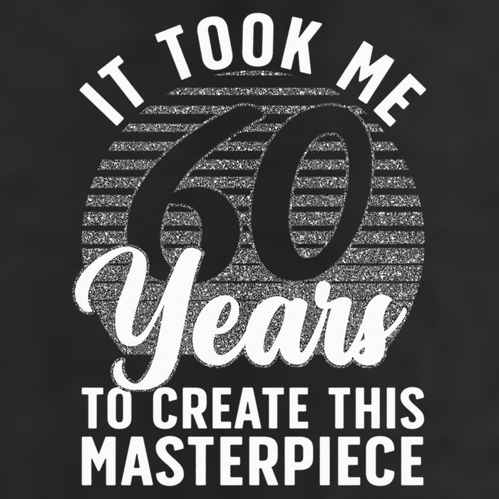 60th Birthday 60 Year Old Gag Turning 60 Joke Cool Comfort Performance Bucket Hat