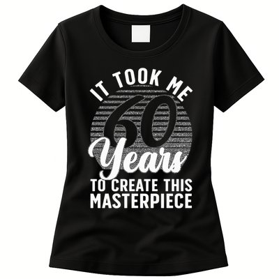 60th Birthday 60 Year Old Gag Turning 60 Joke Womens T-Shirt