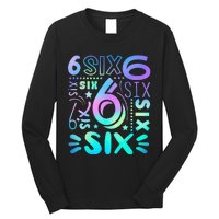 6th Birthday 6th Birthday Birthday Long Sleeve Shirt