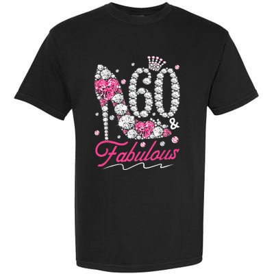 60th Birthday 60 & Fabulous Pink 60 Years Old Diamond Shoes Garment-Dyed Heavyweight T-Shirt