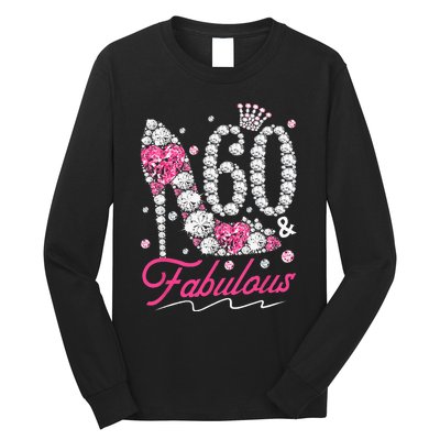 60th Birthday 60 & Fabulous Pink 60 Years Old Diamond Shoes Long Sleeve Shirt