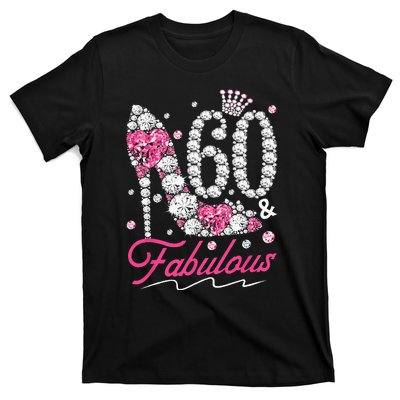 60th Birthday 60 & Fabulous Pink 60 Years Old Diamond Shoes T-Shirt