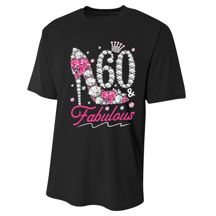 60th Birthday 60 & Fabulous Pink 60 Years Old Diamond Shoes Performance Sprint T-Shirt