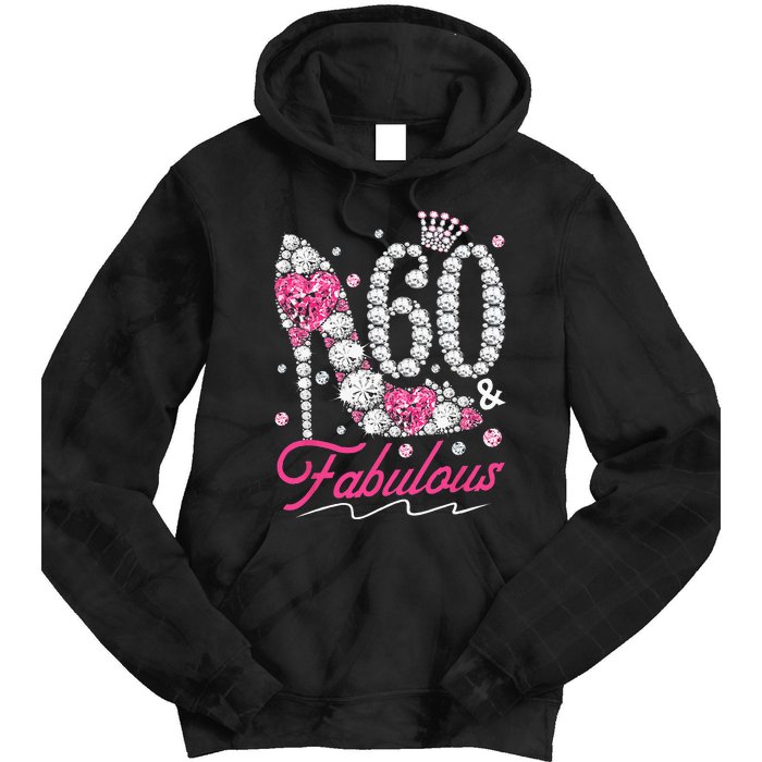 60th Birthday 60 & Fabulous Pink 60 Years Old Diamond Shoes Tie Dye Hoodie