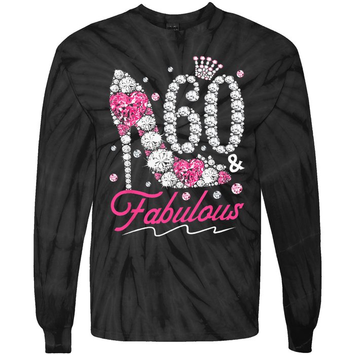 60th Birthday 60 & Fabulous Pink 60 Years Old Diamond Shoes Tie-Dye Long Sleeve Shirt