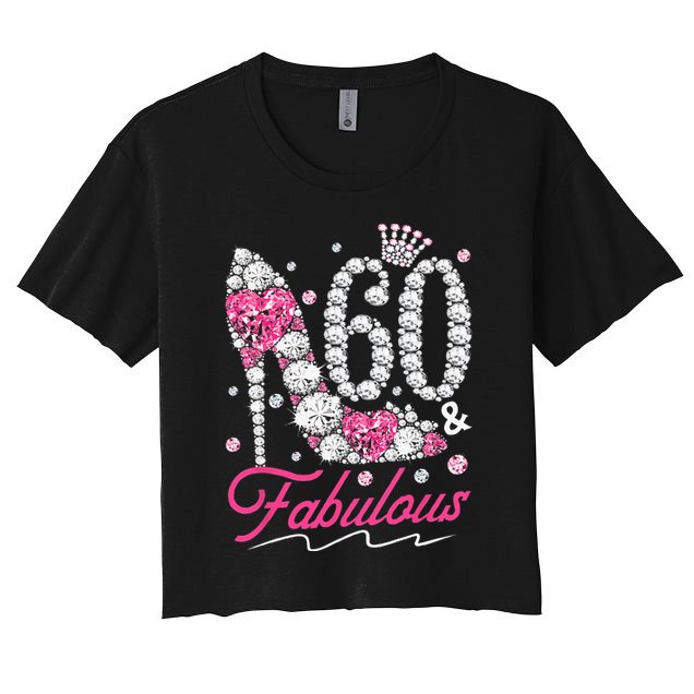 60th Birthday 60 & Fabulous Pink 60 Years Old Diamond Shoes Crop Top