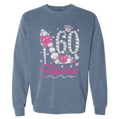 60th Birthday 60 & Fabulous Pink 60 Years Old Diamond Shoes Garment-Dyed Sweatshirt