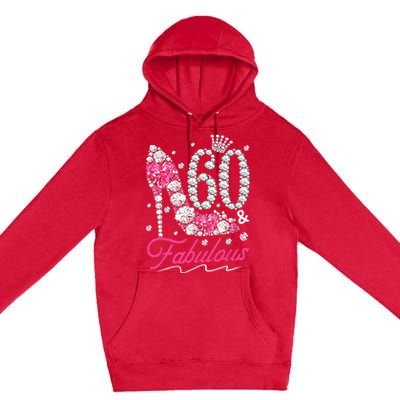 60th Birthday 60 & Fabulous Pink 60 Years Old Diamond Shoes Premium Pullover Hoodie