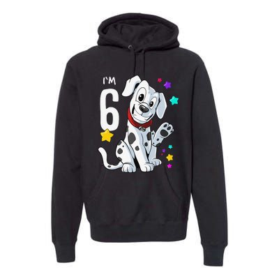 6th Birthday 6 Year Old Dalmatian Premium Hoodie