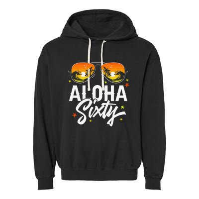 60th Birthday Aloha Beach Tropical Vacation Party Sunglasses Garment-Dyed Fleece Hoodie