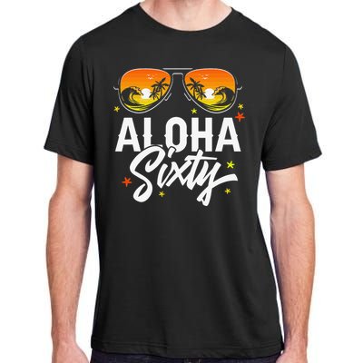 60th Birthday Aloha Beach Tropical Vacation Party Sunglasses Adult ChromaSoft Performance T-Shirt