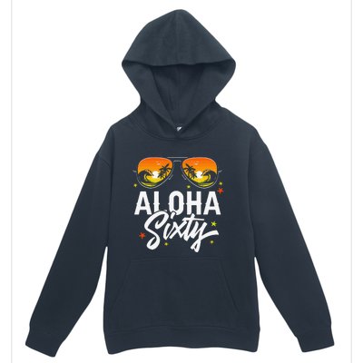 60th Birthday Aloha Beach Tropical Vacation Party Sunglasses Urban Pullover Hoodie