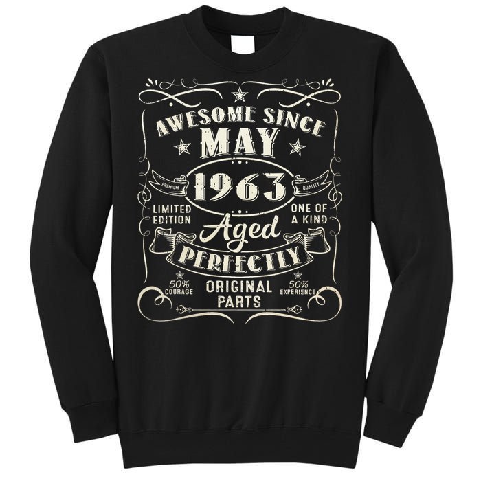 60th Birthday Awesome Since May 1963 60 Years Old Gift Tall Sweatshirt