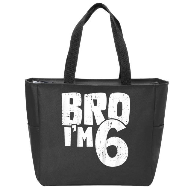 6th Birthday Boy Bro I’m 6 Year Old Zip Tote Bag