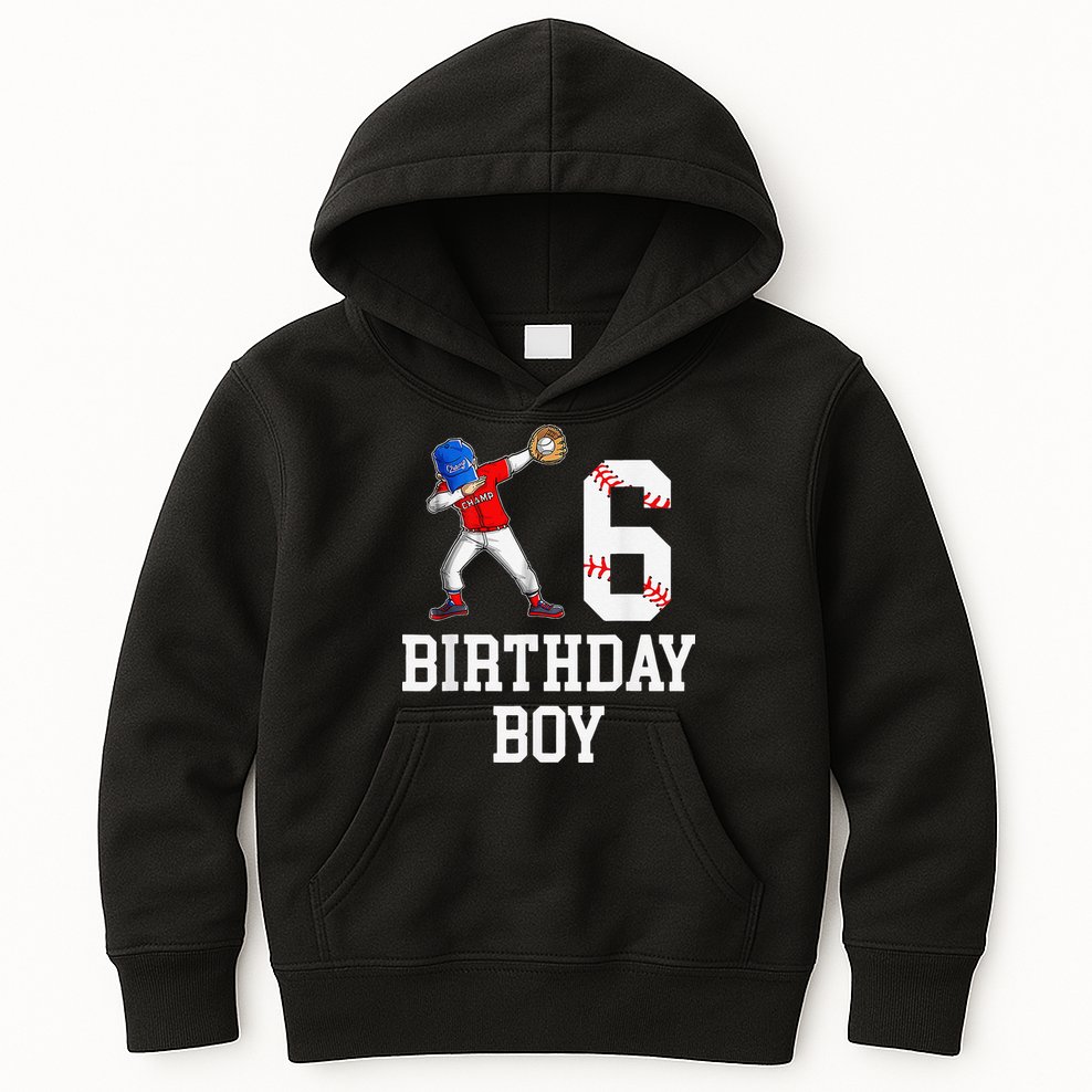 6th Birthday Baseball Big Number Six 6 Year Old Gift Kids Hoodie