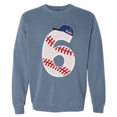 6th Birthday Baseball Big Number 6 Year Old Garment-Dyed Sweatshirt