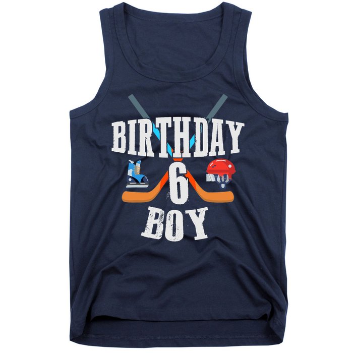 6th Birthday Boy Ice Hockey 6 Years Old Birthday Squad Party Tank Top