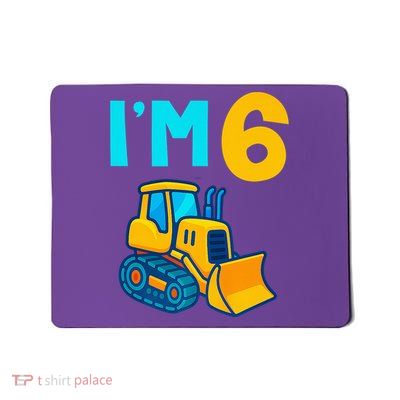 6th Birthday Cartoon Crawler Bulldozer Tractor I'M 6 Six Mousepad