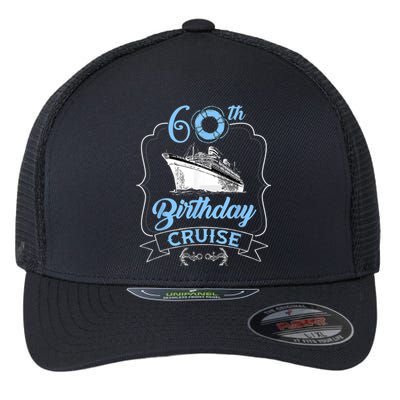 60th Birthday Cruise Flexfit Unipanel Trucker Cap